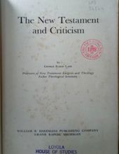 THE NEW TESTAMENT AND CRITICISM